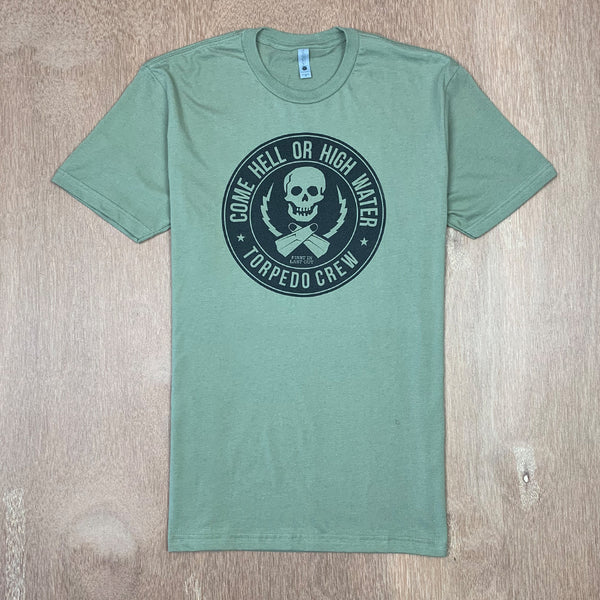TORPEDO PEOPLE COME HELL OR HIGH WATER TEE